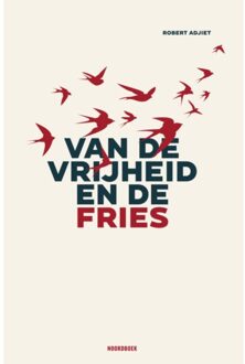 20 Leafdesdichten BV Bornmeer Van De Vrijheid En De Fries - Robert Adjiet