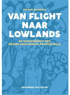 20 Leafdesdichten BV Bornmeer Van Flight Naar Lowlands - Patrick Bakkenes
