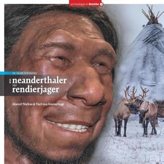 20 Leafdesdichten BV Bornmeer Van Neanderthaler Tot Rendierjager - Marcel Niekus