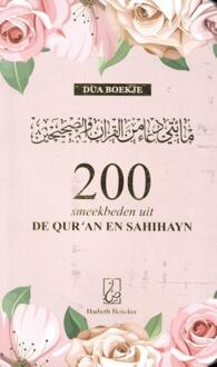 200 Smeekbeden Uit De Qur'An En Sahihayn