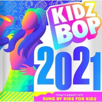 2021 - Kidz Bop Kids