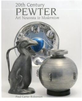 20th Century Pewter - Robinson, Paul Carter