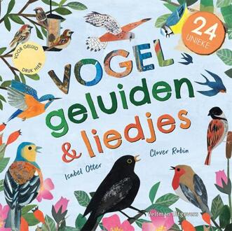 24 Unieke Vogelgeluiden & Liedjes -  Isabel Otter (ISBN: 9789048322213)
