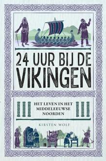 24 uur bij de Vikingen -  Kirsten Wolf (ISBN: 9789464713039)