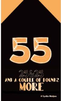 25&25 and a couple of pounds more - Boek Lydia Muijen (9085706475)