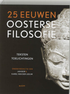 25 eeuwen oosterse filosofie - Boek Boom uitgevers Amsterdam (9053528229)