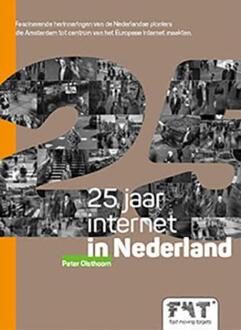 25 jaar internet in Nederland - Boek Peter Olsthoorn (9492280000)