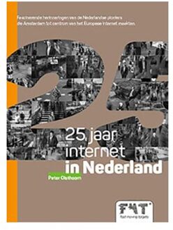 25 jaar internet in Nederland - Boek Peter Olsthoorn (9492280000)