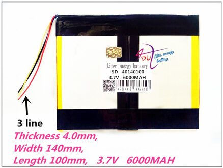 3 lijn 40140100 3.7V 6000mAh 40100140 Polymer oplaadbare batterijen GPS DVD Tablet computer algemene batterij 1stk