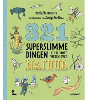 321 Superslimme Dingen Die Je Moet Weten Over Natuur - 321 - De Leukste Weetjesboeken - Mathilda Masters