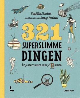 321 Superslimme Dingen Die Je Moet Weten Voor Je 13 Wordt -  Mathilda Masters (ISBN: 9789059964969)