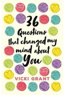36 Questions That Changed My Mind About You - Boek Vicki Grant (147140708X)