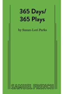 365 Days/365 Plays - Parks, Suzan-Lori