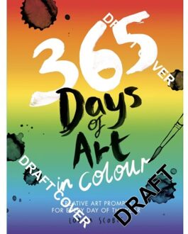 365 Days Of Art In Colour - 365 Days Of Art - Lorna Scobie