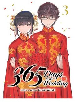 365 Days To The Wedding Vol. 3 - 365 Days To The Wedding - Wakaki, Tamiki