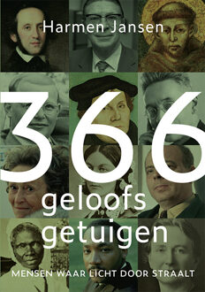 366 Geloofsgetuigen -  Harmen Jansen (ISBN: 9789493349131)