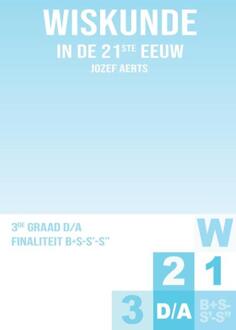 3de graad D/A Finaliteit Leerplan B + S-S'-S” -  Jozef Aerts (ISBN: 9789464813807)