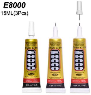 3Pcs 15Ml Super Mobiele Telefoon Screen Glas Lijm T7000 Display Reparatie Lijm B7000 Stof Textiel Sieraden Bead T9000 b6000 E8000 E8000 15ML 3stk