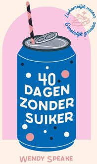 40 dagen zonder suiker - Wendy Speake - ebook