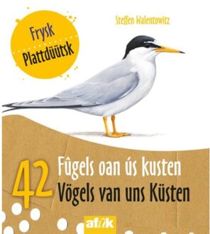 42 Fûgels oan ús kusten 42 Vögels van uns Küsten - Boek Steffen Walentowitz (9492176602)