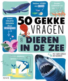 50 Gekke Vragen Over Dieren In De Zee - 50 Gekke