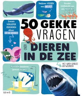 50 Gekke Vragen Over Dieren In De Zee - 50 Gekke