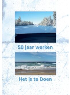 50 Jaar werken