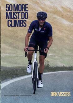 50 more must do Climbs -  Dirk Vissers (ISBN: 9789465209661)