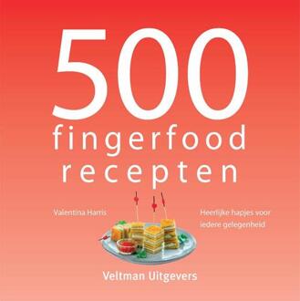 500 Fingerfood Recepten -  Valentina Harris (ISBN: 9789048319602)