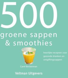 500 groene sappen & smoothies - Boek Carol Beckerman (9048311268)