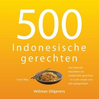 500 Indonesische gerechten -  Tantri Wija (ISBN: 9789048321520)