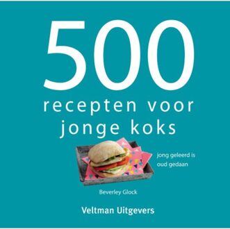 500 recepten voor jonge koks - Boek Beverley Glock (9048314690)