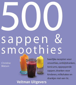 500 sappen & smoothies - Boek Christine Watson (9059209079)