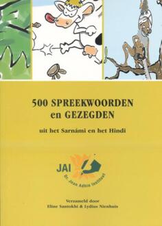 500 Spreekwoorden En Gezegden Uit Het Sarnami En Het Hindi