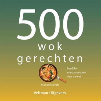 500 Wokgerechten -  Michelle Keogh (ISBN: 9789048322978)