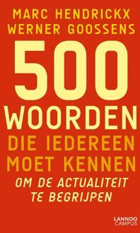 500 Woorden Die Iedereen Moet Kennen -  Marc Hendrickx, Thijs Delrue, Werner Goossens (ISBN: 9789020954319)