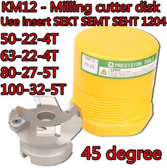50Mm 63Mm 80Mm 100Mm KM12 45 Graden Frees Mes Schotel Gebruik. Insert SEKT1204 SEMT1204 SEHT1204 Etc. KM12-63-22-4T