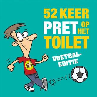 52 keer pret op het toilet - Voetbal-editie -   (ISBN: 9789460973147)