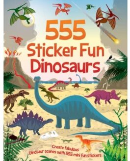 555 Sticker Fun - Dinosaurs Activity Book - 555 Sticker Fun - Oakley Graham