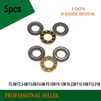5PCS F2-6 F2.5-6 F3-8 F4-9 F4-10 F5-10 F5-11 F5-12 F6-12 F6-14 F7-13 F8-16 F10-18 F12-21M Axial Ball Thrust Bearing