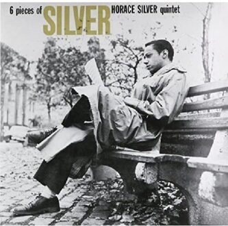 6 Pieces Of Silver - Horace Silver Quintet