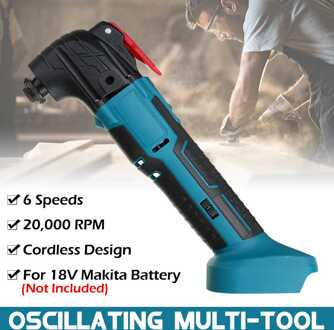 6 Snelheden Verstelbare Cordless Oscillerende Multi Tool Variabele Snelheid Vernieuwer Houtbewerking Tool Voor 18V Makita Batterij 20000 Rpm