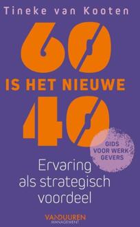60 Is Het Nieuwe 40 -  Tineke van Kooten (ISBN: 9789493480094)