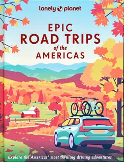 62Damrak Lonely Planet Epic Series Road Trips Of The Americas - Lonely Planet Epic Series - Lonely Planet