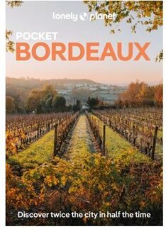 62Damrak Lonely Planet Pocket Bordeaux - Lonely Planet