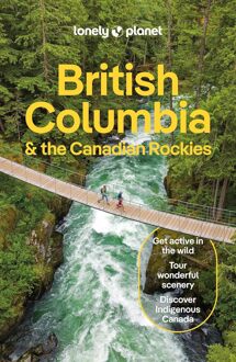 62Damrak Reisgids British Columbia & the Canadian Rockies - Canada | Lonely Planet