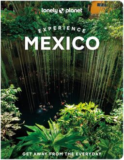 62Damrak Reisgids Experience Mexico | Lonely Planet