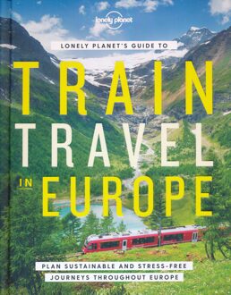 62Damrak Treinreisgids Train Travel in Europe - Europa | Lonely Planet