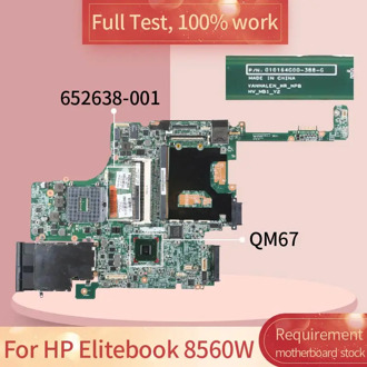652638-501 For HP Elitebook 8560W 010164G00 652638-001 QM67 DDR3 Notebook motherboard Mainboard full test 100% work