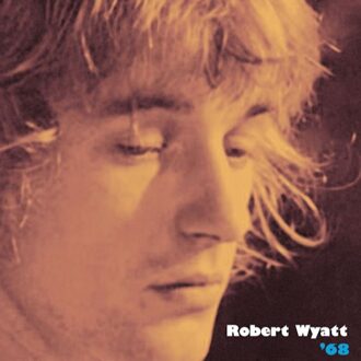 '68 - Robert Wyatt